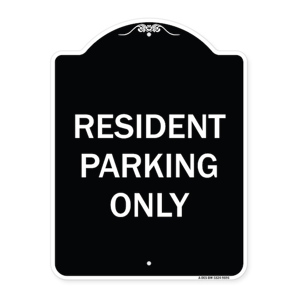 Signmission Designer Series-Resident Parking Only, Black & White Heavy-Gauge Aluminum, 24" x 18", BW-1824-9896 A-DES-BW-1824-9896 - main